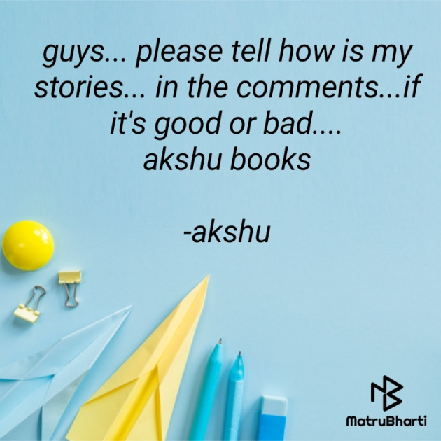 English Story by AKSHU : 111754755