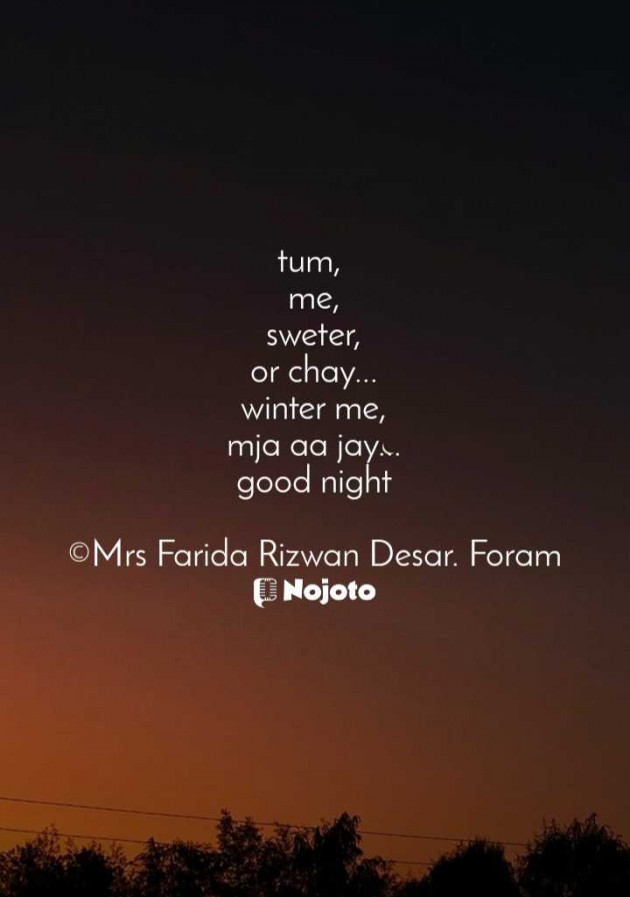 English Shayri by Mrs Farida Desar foram : 111960574