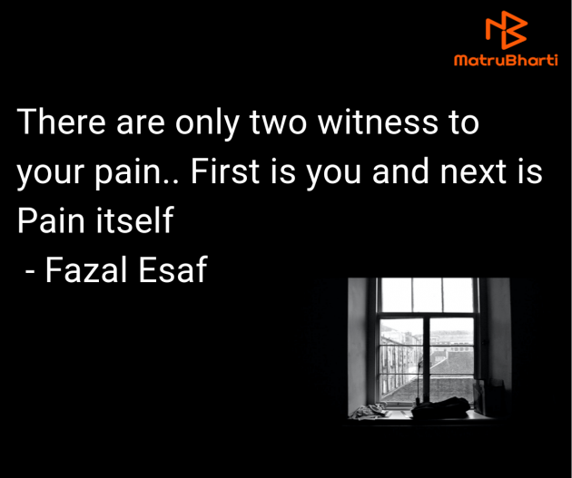 English Quotes by Fazal Esaf : 111982895