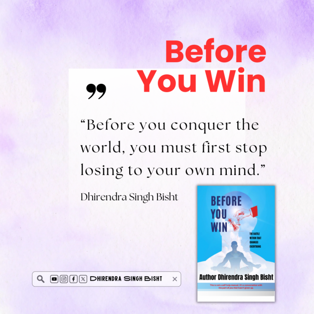 English Quotes by DHIRENDRA SINGH BISHT DHiR : 111983493